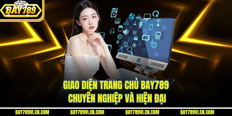 Giới thiệu cổng game trực tuyến BAY789